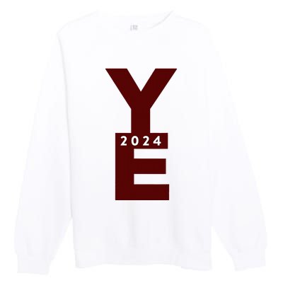 Ye 2024 Premium Crewneck Sweatshirt