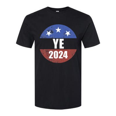 Ye 2024 Ye For President 2024 Ye 2024 Softstyle® CVC T-Shirt