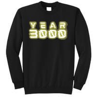 Year 3000 Jonas Brother Tall Sweatshirt