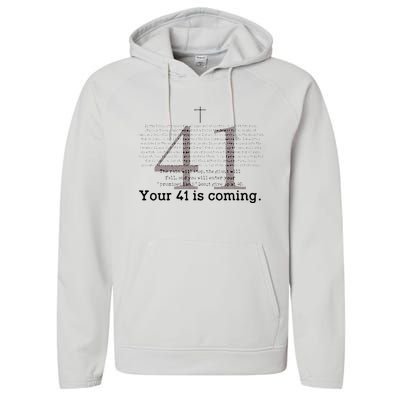 Your 41 Is Coming Performance Fleece Hoodie