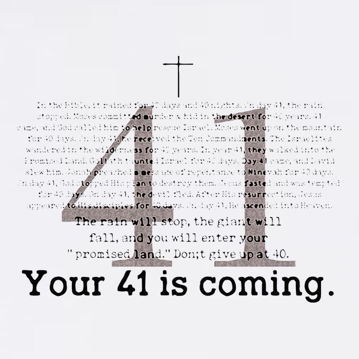 Your 41 Is Coming Tall T-Shirt