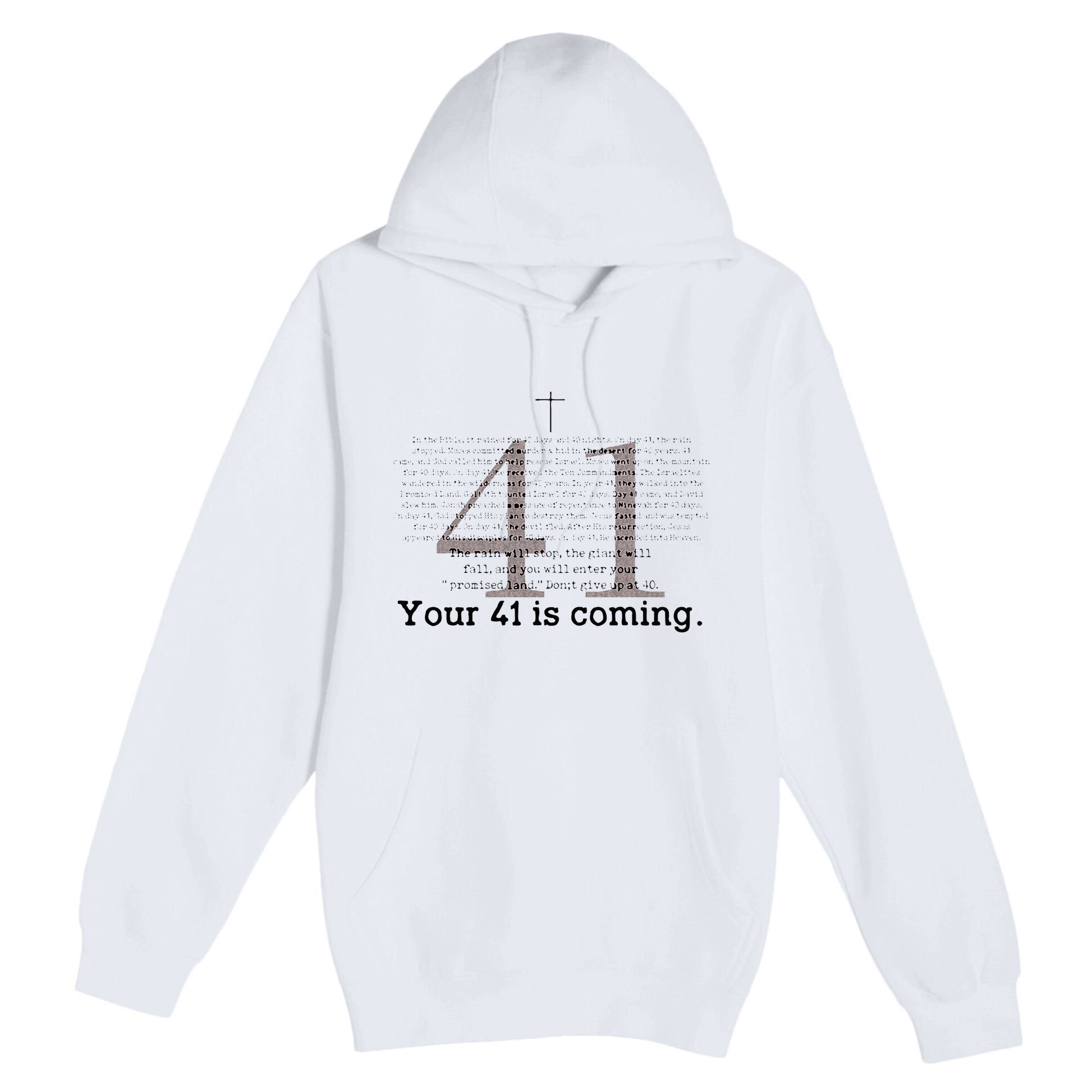 Your 41 Is Coming Premium Pullover Hoodie