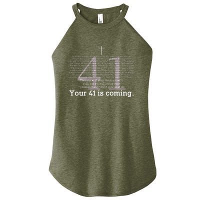 Your 41 Is Coming Women's Perfect Tri Rocker Tank