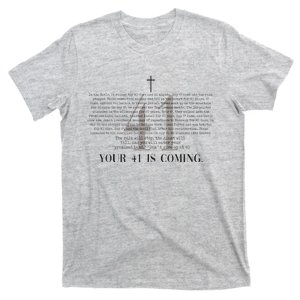 Your 41 Is Coming Christian T-Shirt