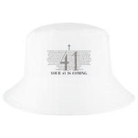 Your 41 Is Coming Christian Cool Comfort Performance Bucket Hat