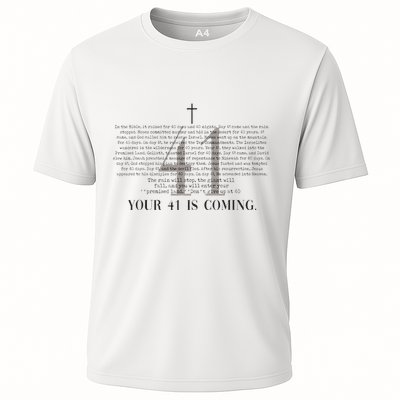Your 41 Is Coming Christian Performance Shirt
