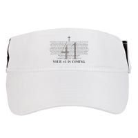 Your 41 Is Coming Christian Adult Drive Performance Visor
