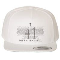 Your 41 Is Coming Christian Wool Snapback Cap