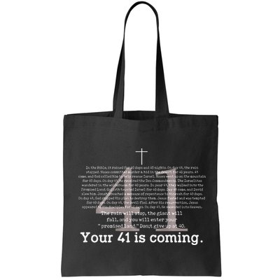 Your 41 Is Coming Bag