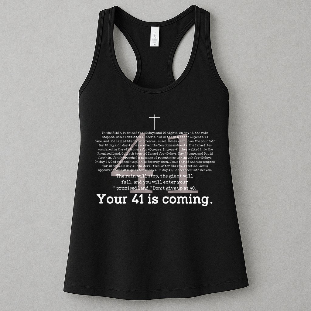 Your 41 Is Coming Womens Tank Top