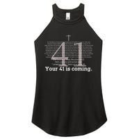 Your 41 Is Coming Women's Perfect Tri Rocker Tank