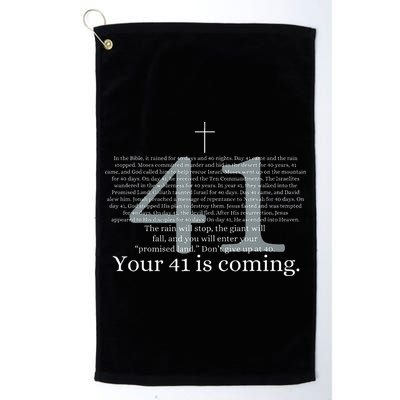 Your 41 Is Coming God Faith Christian Bible Golf Towel