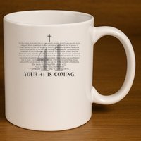 Your 41 Is Coming Christian 11oz C Handle Ceramic Mug