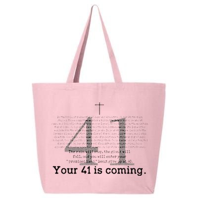Your 41 Is Coming 25L Jumbo Tote