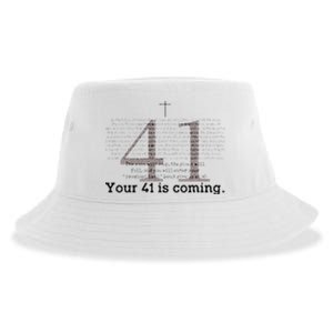 Your 41 Is Coming Sustainable Bucket Hat