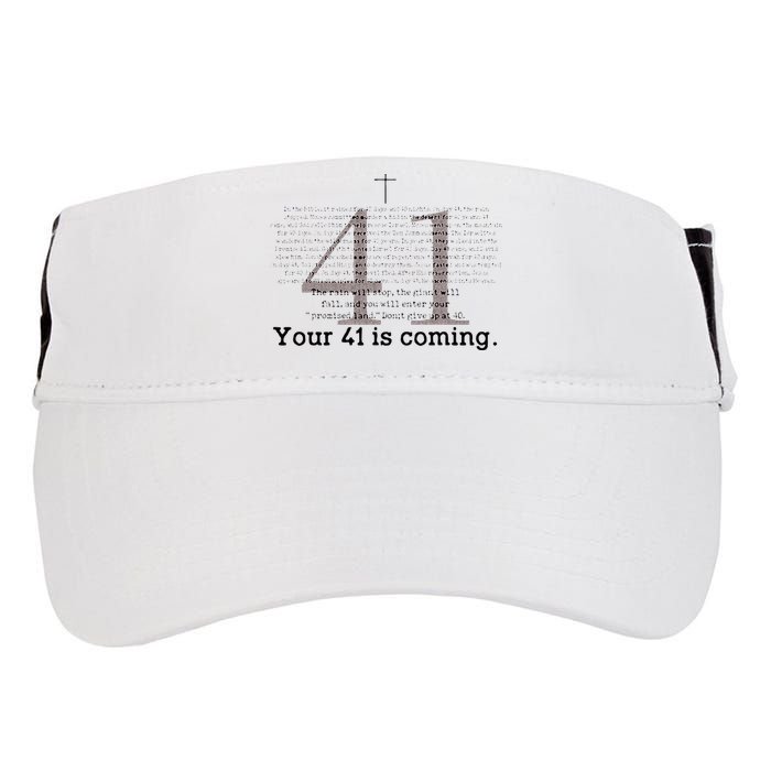 Your 41 Is Coming Adult Drive Performance Visor