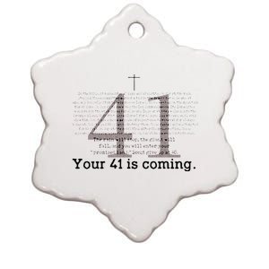 Your 41 Is Coming Ceramic Star Ornament