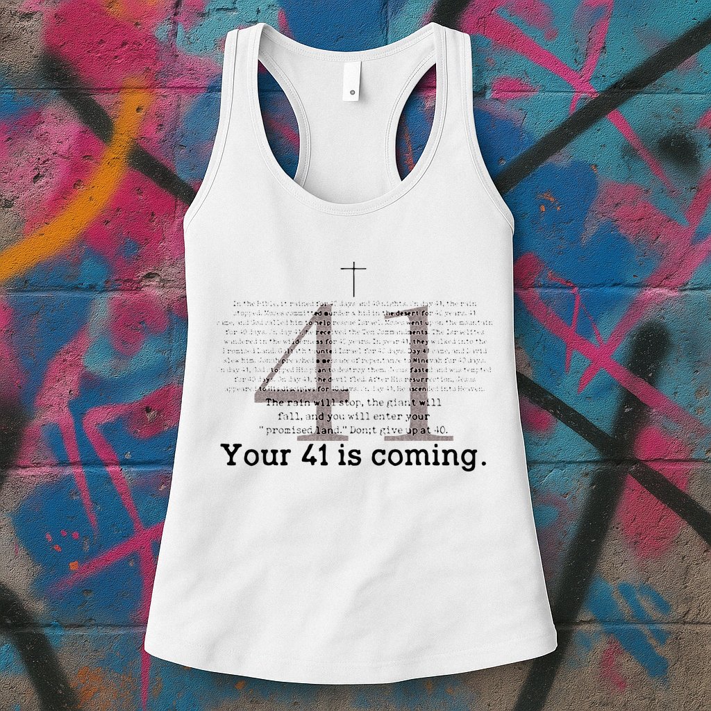 Your 41 Is Coming Womens Tank Top