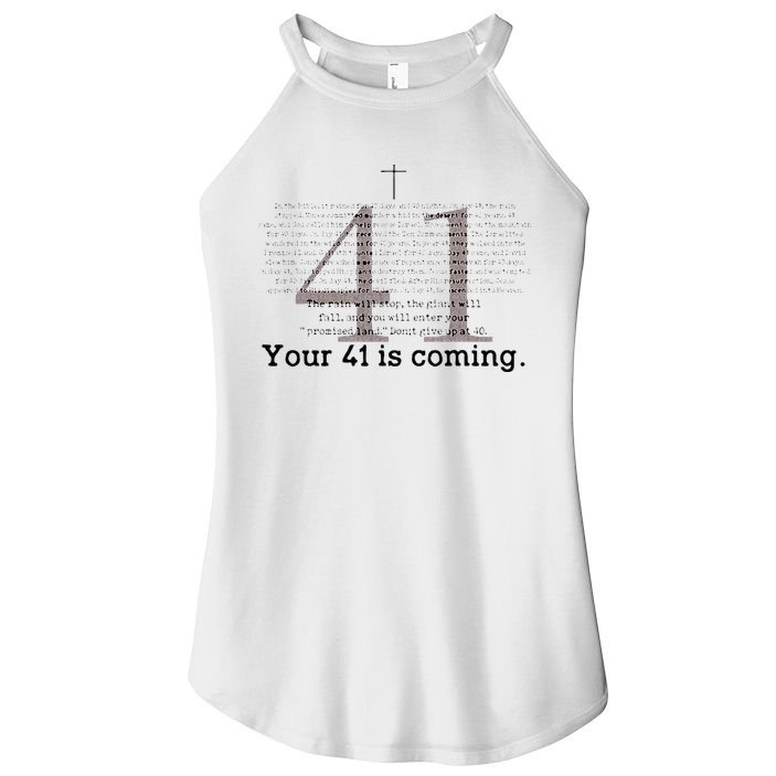 Your 41 Is Coming Women's Perfect Tri Rocker Tank