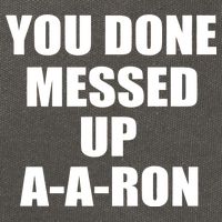 Ya Done Messed Up A-A-Ron Cotton Canvas Backpack
