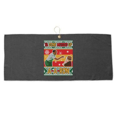 Ya Done Messed Up A-A-Ron Ugly Christmas Large Microfiber Waffle Golf Towel
