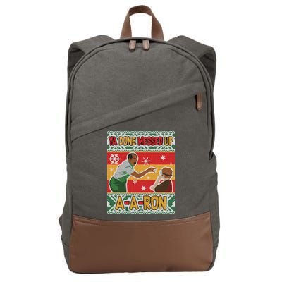 Ya Done Messed Up A-A-Ron Ugly Christmas Cotton Canvas Backpack