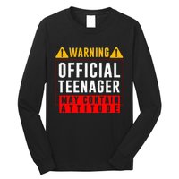 You Are 13 Sign Warning Nager Long Sleeve Shirt