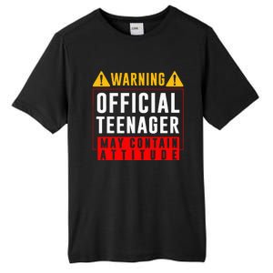 You Are 13 Sign Warning Nager Tall Fusion ChromaSoft Performance T-Shirt