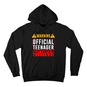 You Are 13 Sign Warning Nager Tall Hoodie