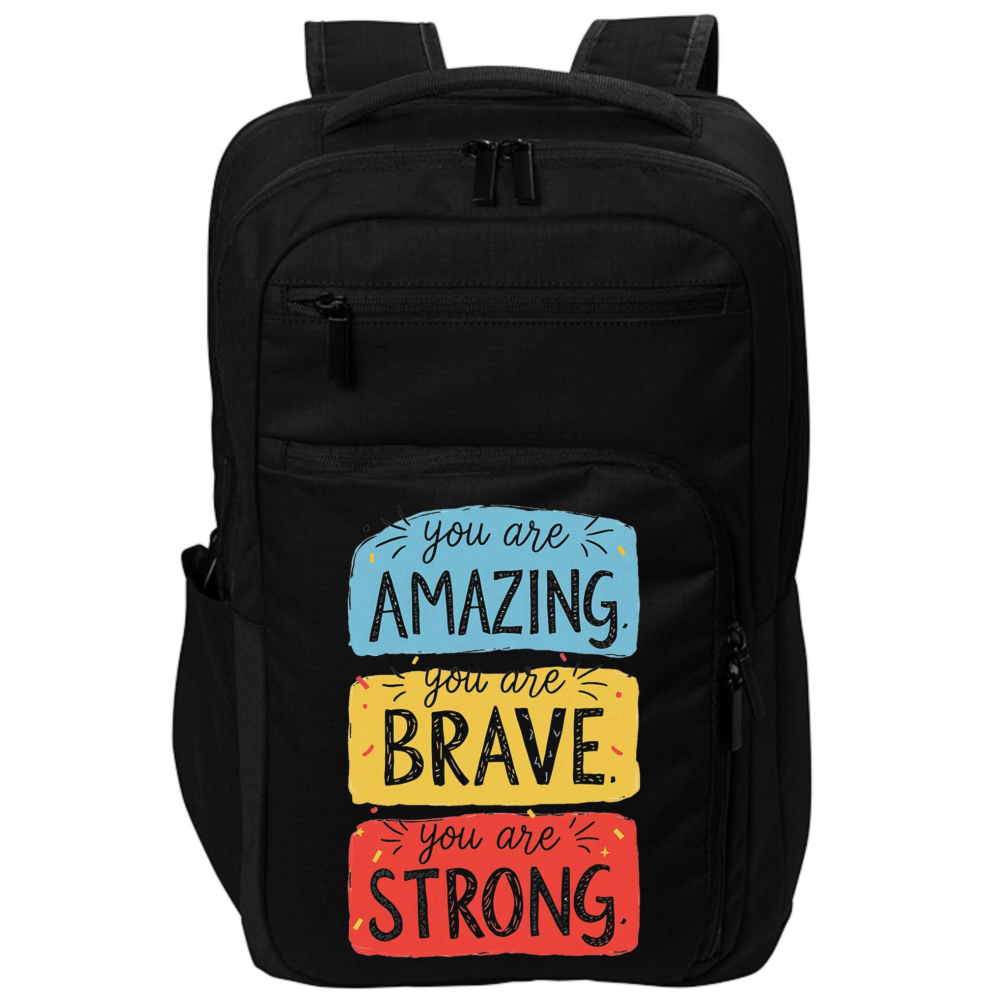 You Are Amazing Brave Strong Impact Tech Backpack