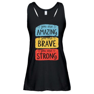 You Are Amazing Brave Strong Ladies Essential Flowy Tank