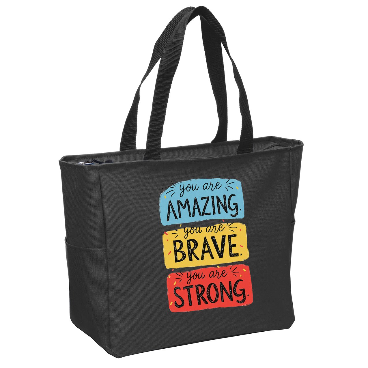 You Are Amazing Brave Strong Zip Tote Bag