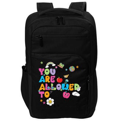 You Are Allowed To Stand Up Yourself Speak Up Mental Health_1 Impact Tech Backpack