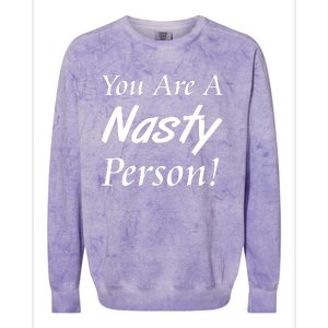 You Are A Nasty Person Funny CNN Town Hall Donald J. Trump Quote Colorblast Crewneck Sweatshirt