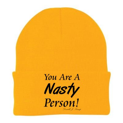 You Are A Nasty Person Funny CNN Town Hall Donald J. Trump Quote Knit Cap Winter Beanie