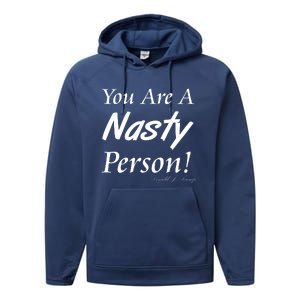 You Are A Nasty Person Funny CNN Town Hall Donald J. Trump Quote Performance Fleece Hoodie