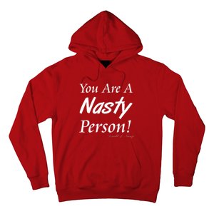 You Are A Nasty Person Funny CNN Town Hall Donald J. Trump Quote Hoodie