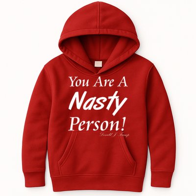 You Are A Nasty Person Funny CNN Town Hall Donald J. Trump Quote Kids Hoodie