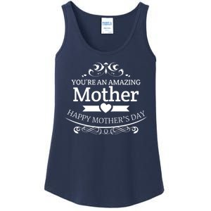 You're An Amazing Mother Happy Mother's Day Gift Ladies Essential Tank