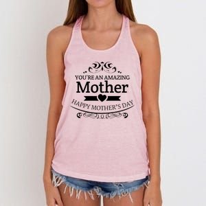 You're An Amazing Mother Happy Mother's Day Gift Women's Knotted Racerback Tank