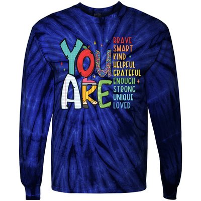 You Are Brave Smart Kind Back To School Tie-Dye Long Sleeve Shirt