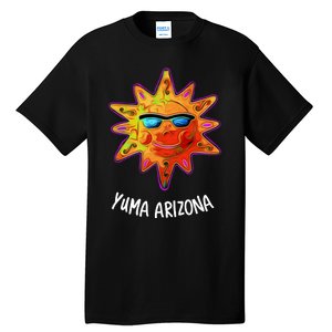 YUMA ARIZONA Blazing Sun Tall T-Shirt