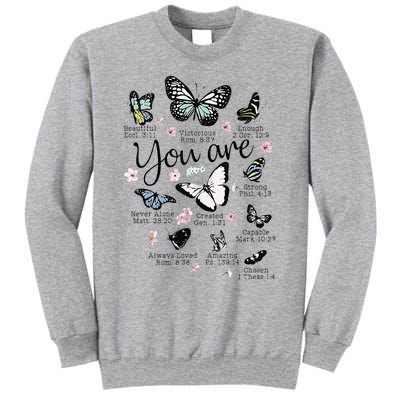 You Are Beautiful Bible Verse Religious Christian Butterfly Tall Sweatshirt