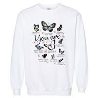 You Are Beautiful Bible Verse Religious Christian Butterfly Garment-Dyed Sweatshirt