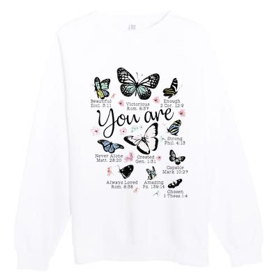 You Are Beautiful Bible Verse Religious Christian Butterfly Premium Crewneck Sweatshirt