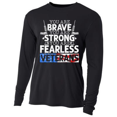 You Are Brave You Are Strong You Are Fearless Veterans Cooling Performance Long Sleeve Crew