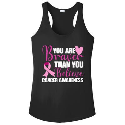 You Are Braver Than You Believe Breast Cancer Awareness Ladies PosiCharge Competitor Racerback Tank