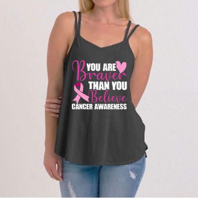 You Are Braver Than You Believe Breast Cancer Awareness Women's Strappy Tank