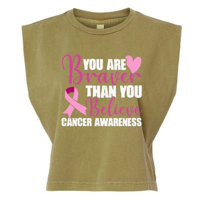 You Are Braver Than You Believe Breast Cancer Awareness Garment-Dyed Women's Muscle Tee