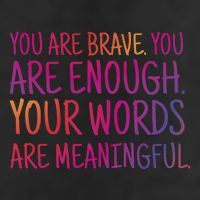 You Are Brave You Are Enough Inspirational Quote 7 Panel Mesh Trucker Snapback Hat